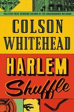 Harlem shuffle / Ray Carney / 1 9780708899472, Verzenden, Gelezen, Colson Whitehead