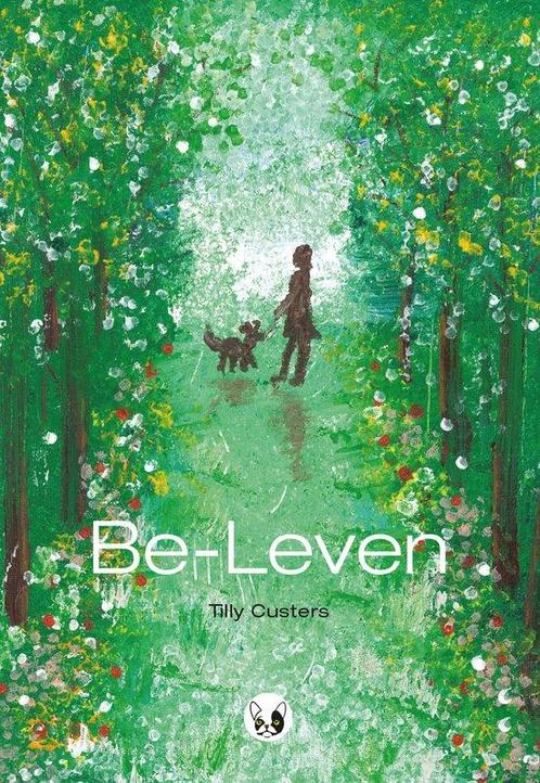 Be-Leven | Tilly Custers | Dichtbundel 9789083326351, Boeken, Overige Boeken, Gelezen, Verzenden