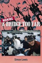 9781735273891 Making A Bridge Too Far Simon Lewis, Verzenden, Nieuw, Simon Lewis