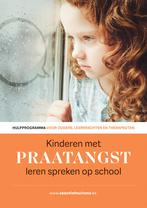 Kinderen met praatangst leren spreken op school, Boeken, Verzenden, Zo goed als nieuw