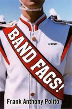 Band Fags! 9780758222657 Frank Anthony Polito, Gelezen, Frank Anthony Polito, Verzenden