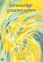 EENVOUDIGE GRAANRECEPTEN PAP. 9789062382705 EN, Boeken, Kookboeken, Verzenden, Gelezen, EN