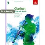 Clarinet Exam Pieces 2014-2017, Grade 3 Part 9781848495142, Verzenden, Zo goed als nieuw