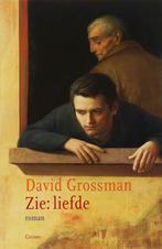 Zie:liefde 9789059361812 David Grossman, Boeken, Verzenden, Gelezen, David Grossman