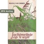 Jachtmeitsje op e wyn 9789060663998 Ommen, Boeken, Verzenden, Gelezen, Ommen