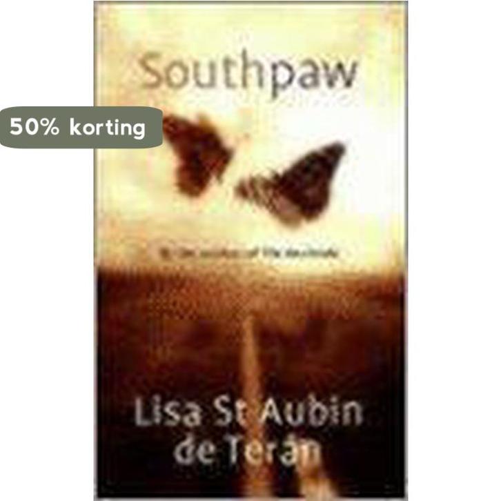 Southpaw 9781860498008 Lisa St. Aubin De Téran, Boeken, Taal | Engels, Gelezen, Verzenden