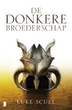 De donkere broederschap / De donkere broederschap / 1, Verzenden, Gelezen, Luke Scull