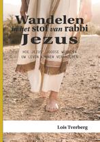 Wandelen in het stof van rabbi Jezus 9789081891455, Verzenden, Zo goed als nieuw, Lois Tverberg