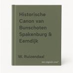 Historische Canon van Bunschoten Spakenburg & Eemdijk, Verzenden, Gelezen, W. Ruizendaal
