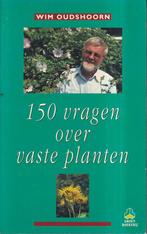 150 VRAGEN OVER VASTE PLANTEN 9789021520841 Oudshoorn, Boeken, Verzenden, Gelezen, Oudshoorn