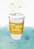 #Powertalks voor mamas 9789058041333 Daniëlle Koudijs, Verzenden, Zo goed als nieuw, Daniëlle Koudijs