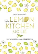 The Lemon Kitchen Sicilië 9789024594696, Boeken, Kookboeken, Italië, Jadis Schreuder, Hoofdgerechten, Nieuw