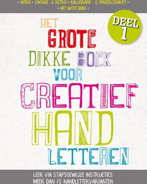 Het grote dikke boek voor creatief handletteren deel 1,, Boeken, Overige Boeken, Zo goed als nieuw, Verzenden