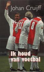 IK HOUD VAN VOETBAL 9789045302614 Johan Cruijff, Verzenden, Gelezen, Johan Cruijff