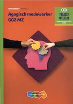 Traject Welzijn  -   Agogisch Medewerker GGZ 9789006858983, Boeken, Gelezen, M.J.L. van Geleuken, M. Gerritzen, Verzenden