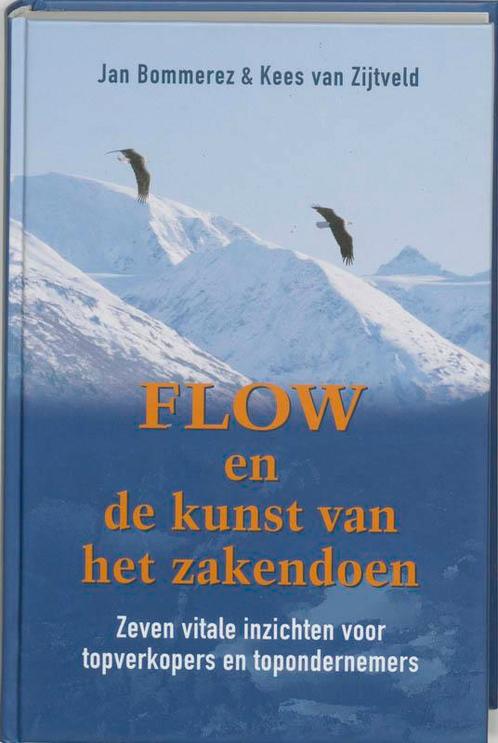 Flow en de kunst van het zakendoen 9789077341162, Boeken, Economie, Management en Marketing, Gelezen, Verzenden