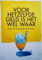 Voor hetzelfde geld is het wel waar 9789083101767, Verzenden, Zo goed als nieuw, Diny G.M. Stam