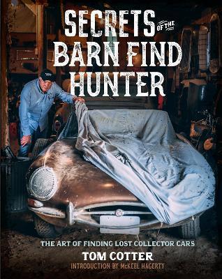 Secrets of the Barn Find Hunter The Art of Finding Lost Coll, Boeken, Auto's | Boeken, Algemeen, Nieuw, Verzenden