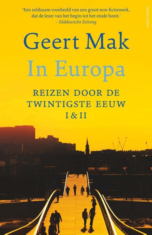 In Europa set I & II 9789045039534 Geert Mak, Boeken, Geschiedenis | Wereld, Zo goed als nieuw, Verzenden
