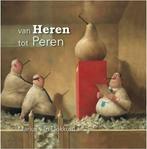 Van heren tot peren 9789072736796 Marius van Dokkum, Boeken, Kunst en Cultuur | Beeldend, Verzenden, Zo goed als nieuw, Marius van Dokkum