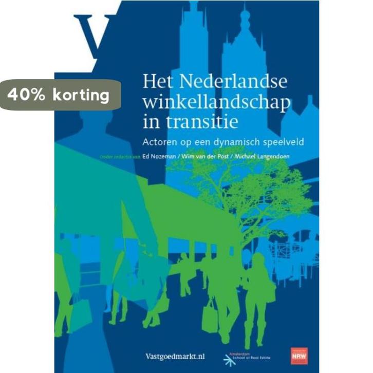 Het Nederlandse winkellandschap in transitie 9789012584012, Boeken, Techniek, Zo goed als nieuw, Verzenden