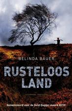 Rusteloos land / Exmoor trilogie / 1 9789022995792, Boeken, Verzenden, Zo goed als nieuw, Belinda Bauer