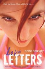 Love Letters 9780439950961 Anne Cassidy, Boeken, Verzenden, Gelezen, Anne Cassidy