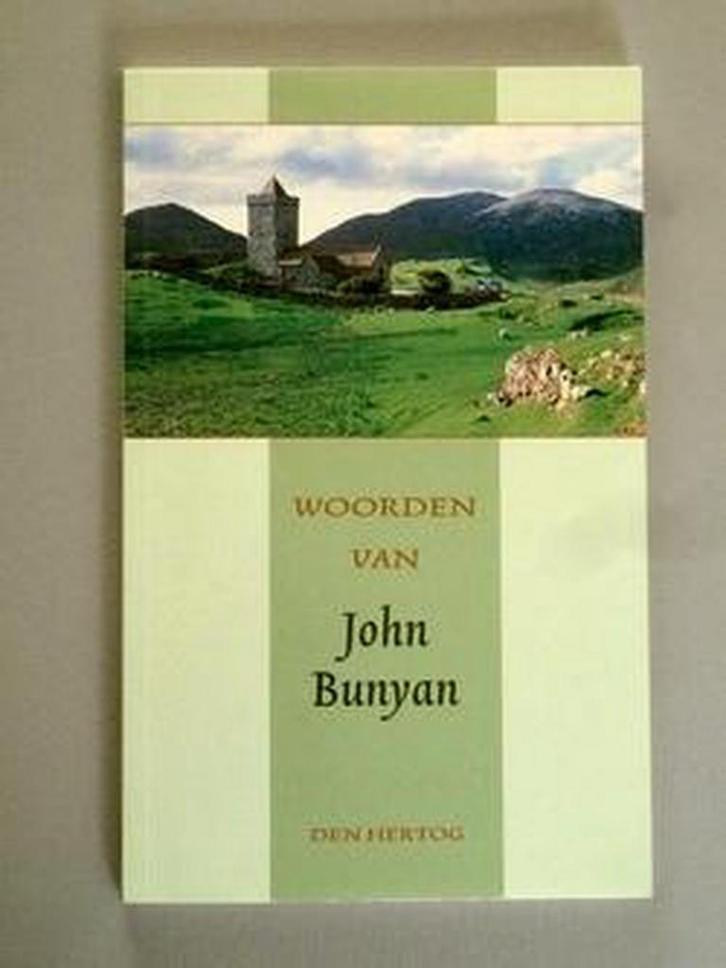 WOORDEN VAN JOHN BUNYAN 9789033118777 John Bunyan, Boeken, Godsdienst en Theologie, Zo goed als nieuw, Verzenden