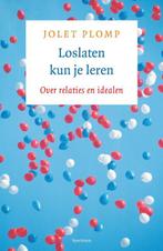 Loslaten Kun Je Leren 9789049102135 Jolet Plomp, Boeken, Verzenden, Zo goed als nieuw, Jolet Plomp