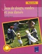 Jeux de doigts, rondes et jeux dansés : Maternell...  Book, Gelezen, Solange Sanchis, Verzenden