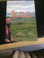 See you in Santiago 9789462330078 Annelies Boshoven, Verzenden, Zo goed als nieuw, Annelies Boshoven