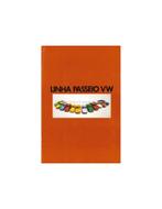 1973 VOLKSWAGEN PROGRAMMA BROCHURE PORTUGEES (BRAZILIË), Nieuw, Volkswagen, Author