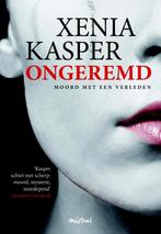 Ongeremd 9789049953195 Xenia Kasper, Verzenden, Gelezen, Xenia Kasper