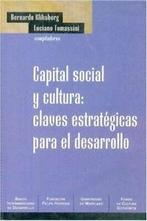 Capital Social y Cultura: Claves Estrategicas P. Kliksberg,, Boeken, Kliksberg, Bernardo, Zo goed als nieuw, Verzenden