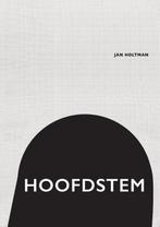 Hoofdstem / Literature / 1 9789082194470 Jan Holtman, Verzenden, Zo goed als nieuw, Jan Holtman