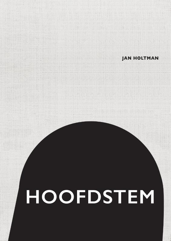 Hoofdstem / Literature / 1 9789082194470 Jan Holtman, Boeken, Gedichten en Poëzie, Zo goed als nieuw, Verzenden