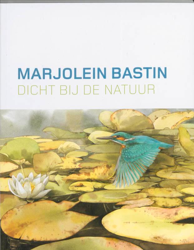 Marjolein Bastin 9789089101396 Marjolein Bastin, Boeken, Kunst en Cultuur | Beeldend, Gelezen, Verzenden