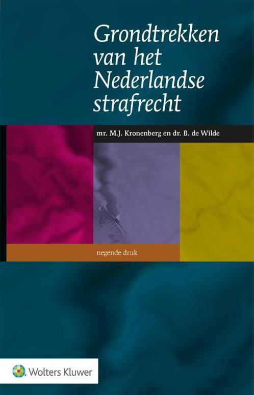 Grondtrekken van het Nederlandse strafrecht, 9789013166170, Boeken, Studieboeken en Cursussen, Zo goed als nieuw, Verzenden