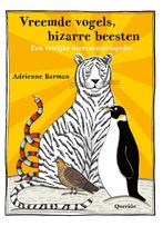 Vreemde vogels, bizarre beesten 9789045117164, Boeken, Verzenden, Zo goed als nieuw, Adrienne Barman