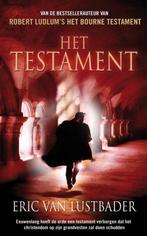 Het testament 9789022996843 Eric van Lustbader, Boeken, Verzenden, Gelezen, Eric van Lustbader