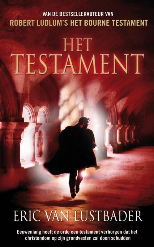 Het testament 9789022996843 Eric van Lustbader, Boeken, Thrillers, Gelezen, Verzenden