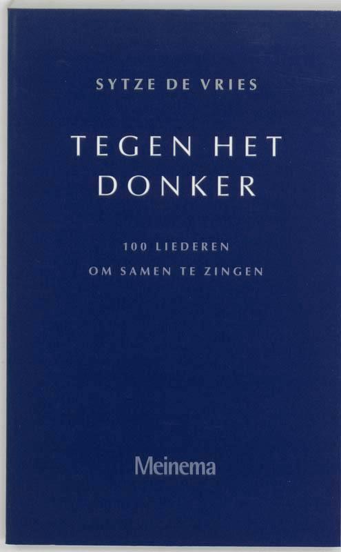 Tegen het donker 9789021137384 Sjoerd de Vries, Boeken, Godsdienst en Theologie, Gelezen, Verzenden