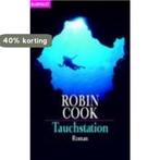 Cook, R: Tauchstation 9783442356812 Robin Cook, Boeken, Verzenden, Gelezen, Robin Cook