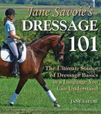 Jane Savoies Dressage 101 9781570764806 Jane Savoie, Boeken, Verzenden, Gelezen, Jane Savoie