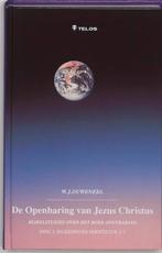 De Openbaring van Jezus Christus. Bijbelstudies over het, Boeken, Verzenden, Gelezen, Ouweneel