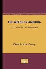 The Welsh in America: Letters from the Immigrants (Minnesota, Alan Conway, Zo goed als nieuw, Verzenden