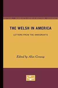 The Welsh in America: Letters from the Immigrants (Minnesota, Boeken, Overige Boeken, Zo goed als nieuw, Verzenden