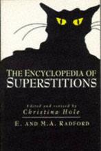 The encyclopedia of superstitions by Edwin Radford Christina, Verzenden, Gelezen, Edwin Radford, M.A. Radford