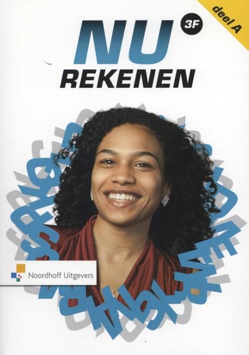 NU Rekenen  3F deel B 9789001818555, Boeken, Studieboeken en Cursussen, Zo goed als nieuw, Verzenden