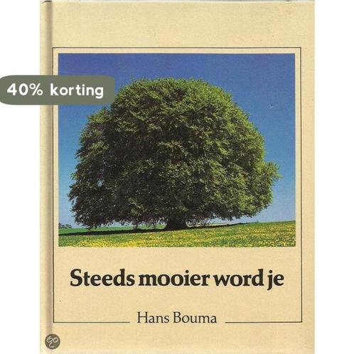 Steeds mooier word je 9789060848173 Hans Bouma, Boeken, Gedichten en Poëzie, Zo goed als nieuw, Verzenden
